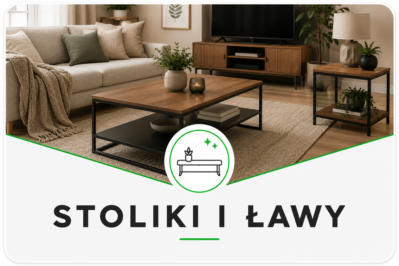 Stoliki i ławy